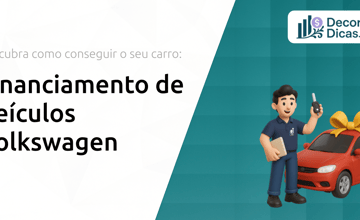 Financiamento de Veículos Volkswagen: Descubra Como Conseguir o Seu Carro
