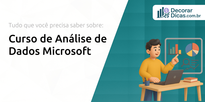 Curso de Análise de Dados Microsoft: Tudo que Você Precisa Saber